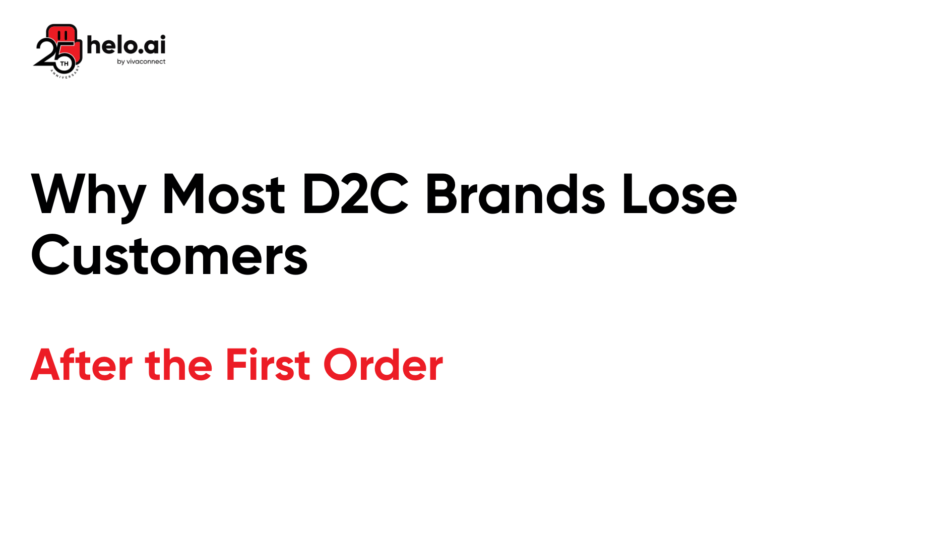 Why Most D2C Brands Lose Customers